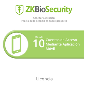 Licencia para ZKBiosecurity para mas de 10 cuentas de acceso mediante aplicación móvil