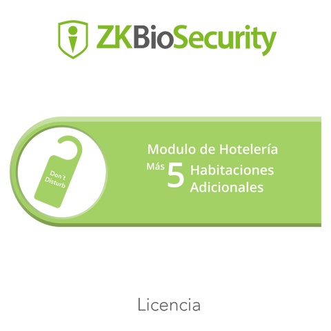 Licencia para ZKBiosecurity para modulo de hoteleria para 5 habitaciones adicionales